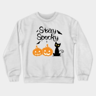 Stay Spooky Crewneck Sweatshirt